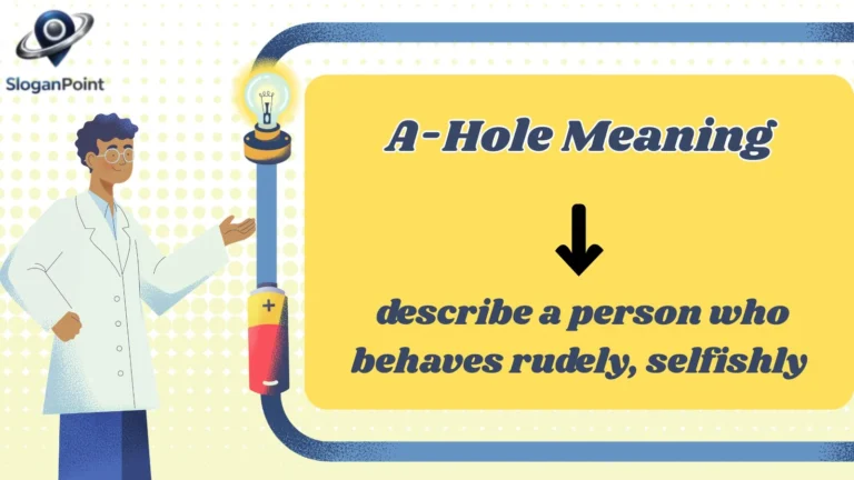 A-Hole Meaning