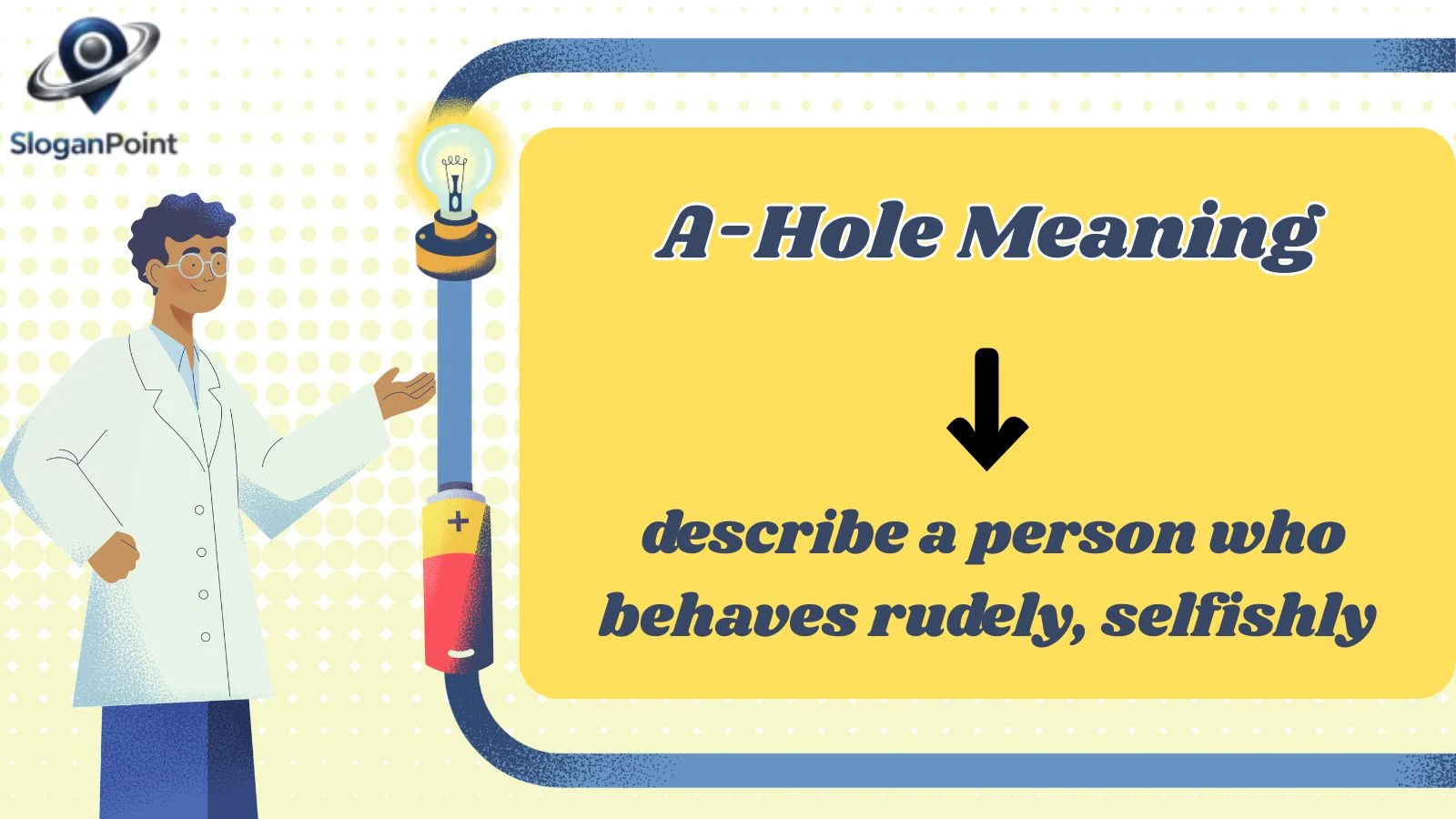 A-Hole Meaning