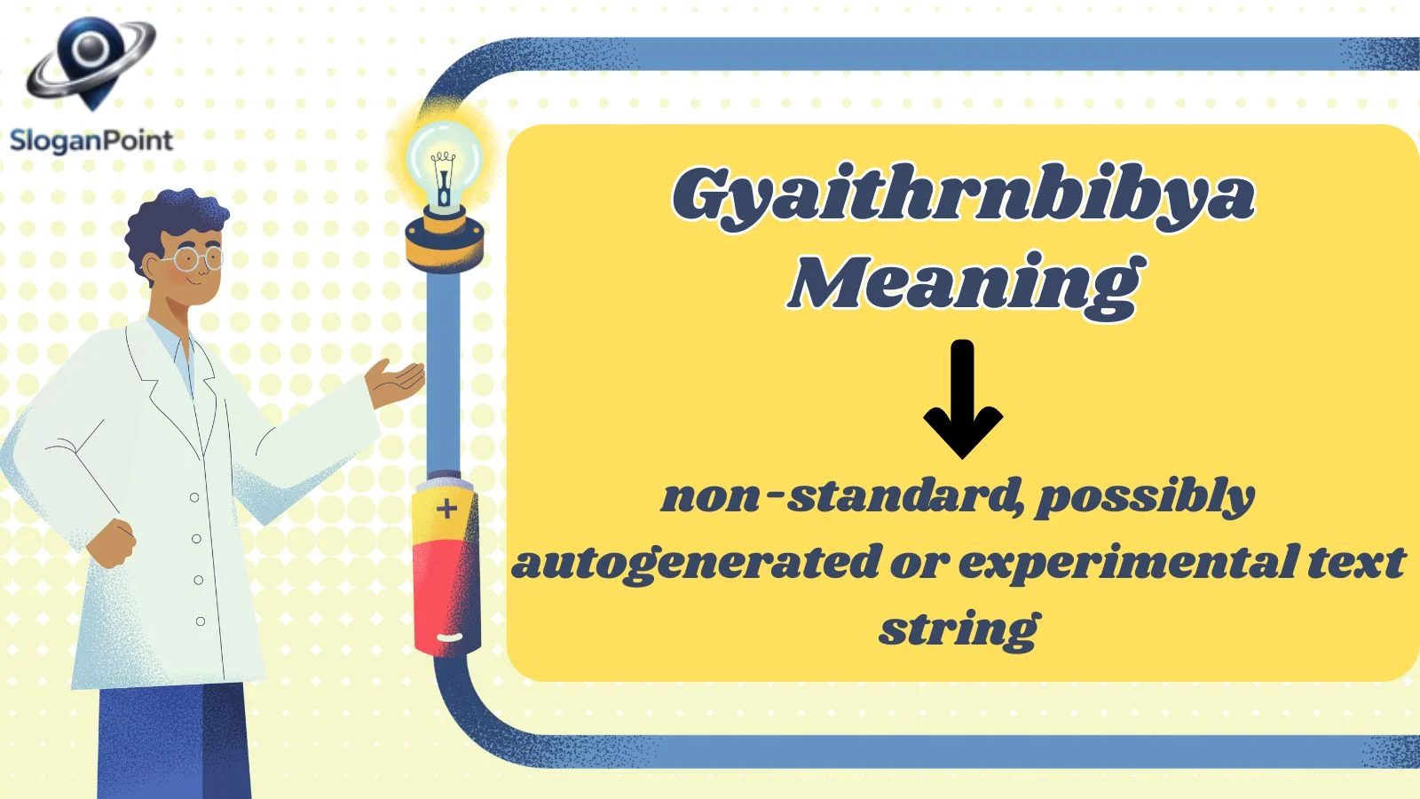 Gyaithrnbibya Meaning