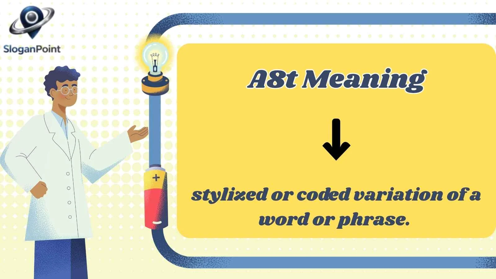 A8t Meaning