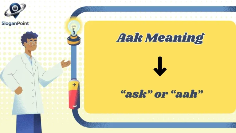Aak Meaning