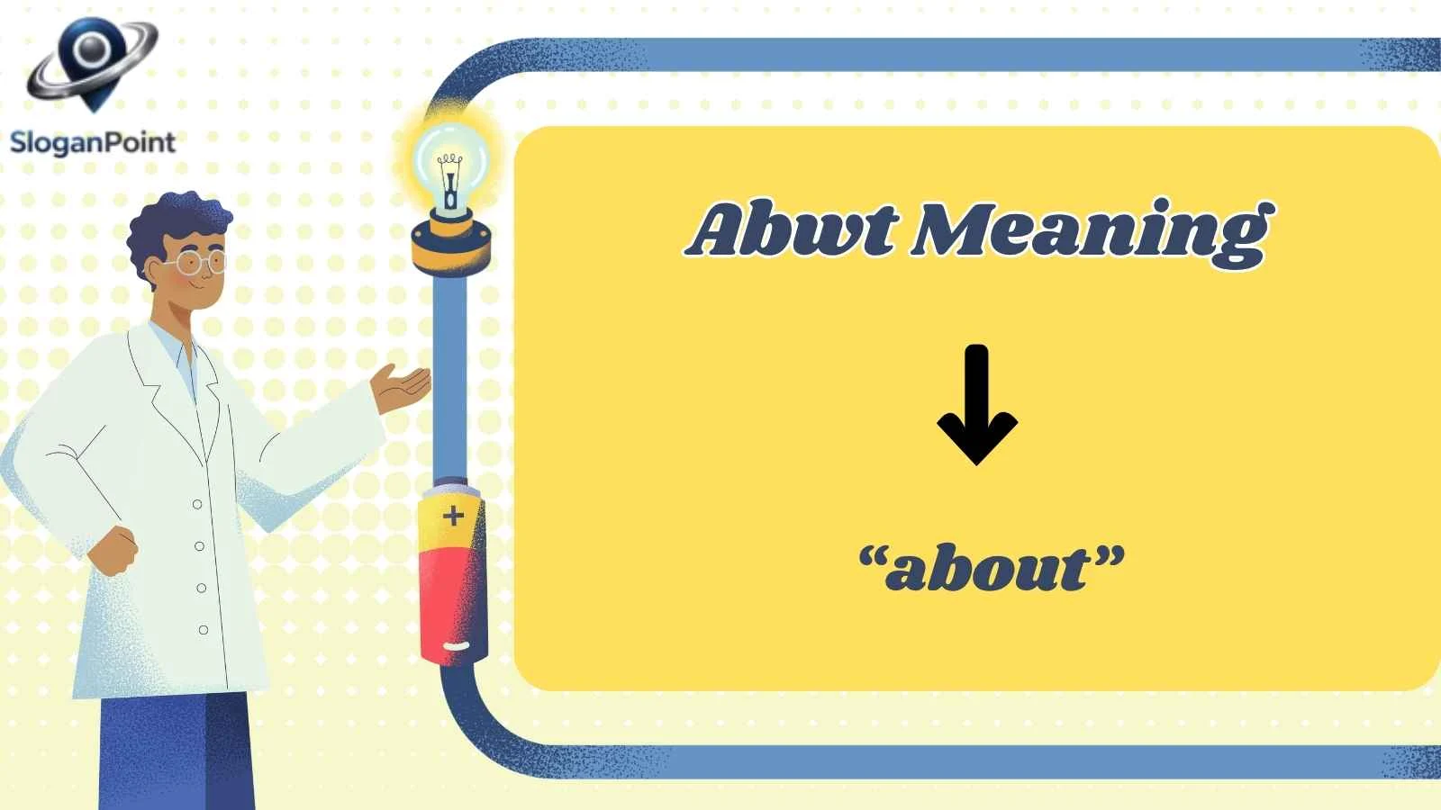 Abwt Meaning
